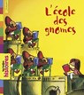 L'école des Gnomes - Henriette Bichonnier - 9791029327452