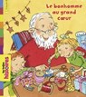 Le bonhomme au grand coeur - Laurence Fey - 9791029328343