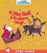 Le père noël et la plume rouge - Bertrand Fichou - 9791029330834