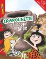 Crapounette et la Coupe de silex - Bertrand Fichou - 9791029331121