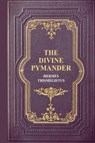 The Divine Pymander - Hermes Trismegistus - 9791029909757