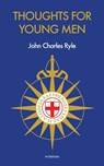 Thoughts for Young Men - John Charles Ryle - 9791029910180