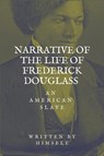 Narrative of the life of Frederick Douglass, an American Slave - Frederick Douglass - 9791029910647