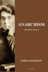 Anarchism and other Essays - Emma Goldman - 9791029917837