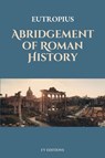 Abridgement of Roman History - Eutropius - 9791029917981