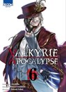 Valkyrie Apocalypse T06 - Takumi Fukui ; Shinya Umemura ; Azychika - 9791032714416
