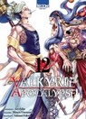 Valkyrie Apocalypse T12 - Takumi Fukui ; Shinya Umemura ; Azychika - 9791032714478