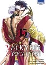 Valkyrie Apocalypse T15 - Azychika ; Shinya Umemura ; Takumi Fukui - 9791032714508