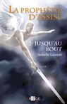 La prophétie d'Assise - 2 - Isabelle Laurent - 9791033600305