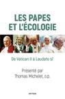 Les papes et l'écologie - Cardinal Peter K.A. Turkson ; Frère Thomas Michelet - 9791033602941