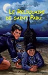 Le reliquaire de saint Pabu - Laurent Remusat - 9791033606321