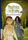 Maléfice sur Rome, Tome 05 - Anne Schmauch - 9791036301766