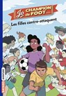 Jo, champion de foot, Tome 05 - Sylvain Zorzin - 9791036324970