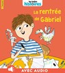 La rentrée de Gabriel - Sylvain Zorzin - 9791036331213