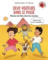 Deux visiteurs dans le passé, Tome 03 - Alexandra Garibal - 9791036342578