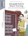 L'incroyable destin d'Alan Turing, père de l'informatique - Baptiste MASSA - 9791036347429