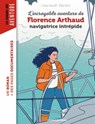 L'incroyable destin de Florence Arthaud, navigatrice intrépide - Claire Astolfi - 9791036348679
