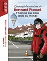 L'incroyable aventure de Bertrand Piccard, l'homme aux deux tours du monde - Baptiste MASSA - 9791036356094