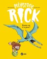 Préhistoric Rick, Tome 06 - Hervé Éparvier ; Benoît Bekaert - 9791036357886