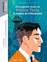 Roman doc L'incroyable destin de Nikola Tesla, le maître de l'électricité - Baptiste MASSA - 9791036361173