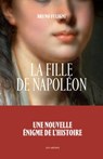 La Fille de Napoléon - Bruno Fuligni - 9791037503701