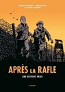 Après la rafle - Arnaud Delalande ; Joseph Weismann ; Laurent Bidot - 9791037506436
