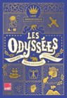 Les Odyssées - Aventures, récits historiques, découvertes - Laure Grandbesançon - 9791037513359