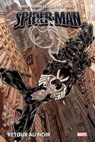 Spider-Man : Retour au noir - Peter David ; Roberto Aguirre-Sacasa ; Clayton Crain ; Todd Nauck - 9791039104586