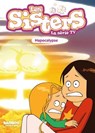 Les Sisters - La Série TV - Poche - tome 67 - Christophe Cazenove ; WILLIAM - 9791041103706
