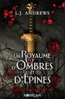 Un royaume d'ombres et d'épines T1 - L.J. Andrews - 9791041200467