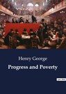 Progress and Poverty - Henry George - 9791041803385
