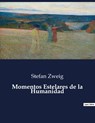 Momentos Estelares de la Humanidad - Stefan Zweig - 9791041811908