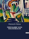 DER RABBI VON BACHARACH - HEINE,  Heinrich - 9791041939701
