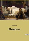 Phaedrus - Platon - 9791041941254