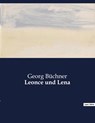 Leonce und Lena - Georg Büchner - 9791041949816
