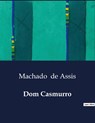Dom Casmurro - Machado De Assis - 9791043105579