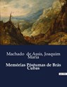 Memórias Póstumas de Brás Cubas - Joaquim Maria ; Machado De Assis - 9791043106088