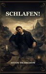 Schlafen! - Anton Tschechow - 9791044600127