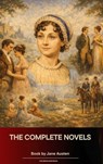 The Complete Novels of Jane Austen - Jane Austen - 9791070056448