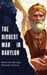 The Richest Man in Babylon - George Samuel Clason - 9791070120392
