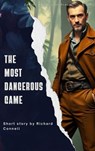The Most Dangerous Game - Richard Connell - 9791070121214