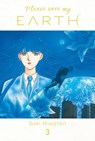 Please save my EARTH T03 - Saki Hiwatari - 9791070250044