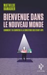 Bienvenue dans le nouveau monde - Mathilde Ramadier - 9791094841402