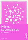 Héros secondaires - S. G. Browne - 9791095718291