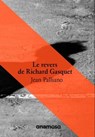 Le revers de Richard Gasquet - Jean Palliano - 9791095772545