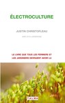 Electroculture - Justin Christofleau - 9791096132218