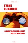 L'Arme climatique - Patrick Pasin - 9791096132317