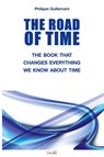The Road of Time - Philippe Guillemant - 9791096132706