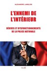 L'Ennemi de l'Interieur - Alexandre Langlois - 9791096132997