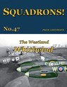The Westland Whirlwind - Phil H Listemann - 9791096490783